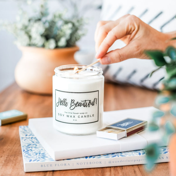 Hello Beautiful - Hand Poured Candle - Little Flower Soap Co